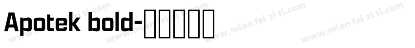 Apotek bold字体转换
